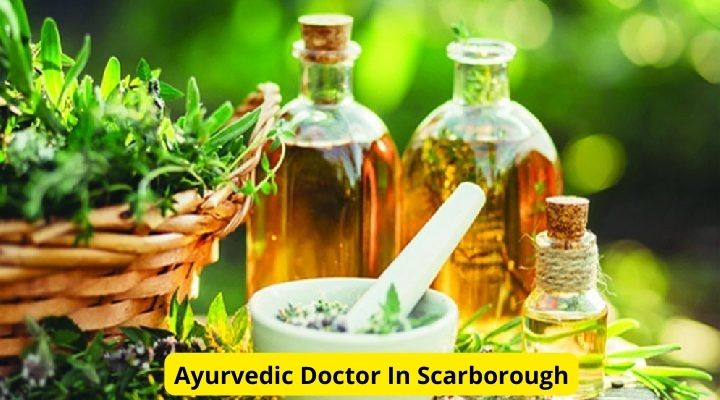 Ayurvedic Doctor In Scarborough | List of Best Ayurvedic Doctor Scarborough
