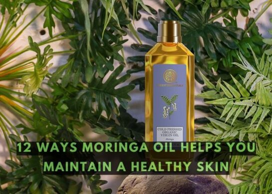 12 Ways Moringa Oil Helps You Maintain A Healthy Skin