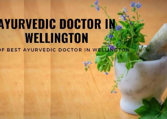 Ayurvedic Doctor In Wellington | List of Best Ayurvedic Doctor in Wellington